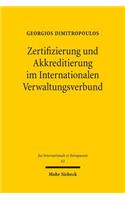 Zertifizierung Und Akkreditierung Im Internationalen Verwaltungsverbund