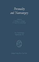 Personality and Neurosurgery: Proceedings of the Third Convention of the Academia Eurasiana Neurochirurgica, Brussels, August 30 - September 2, 1987