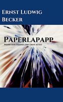 Papperlapapp - Wenn der Himmel die Erde küsst