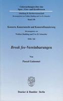 Break Fee-Vereinbarungen