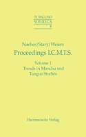 Proceedings of the First International Conference on Manchu-Tungus Studies (Bonn, August 28 - September 1, 2000)