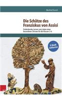 Die Schatze Des Franziskus Von Assisi