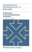 Einführung in Die Soziologischen Theorien I