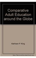 Comparative Adult Education Around the Globe