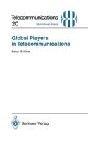 Global Players in Telecommunications