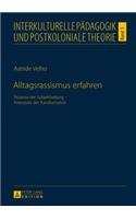 Alltagsrassismus erfahren