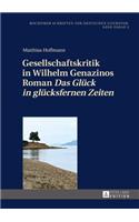 Gesellschaftskritik in Wilhelm Genazinos Roman Das Glueck in gluecksfernen Zeiten