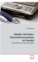 Mobile Vertriebs- informationssysteme im Handel