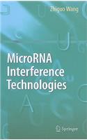 MicroRNA Interference Technologies