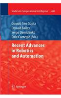 Recent Advances in Robotics and Automation