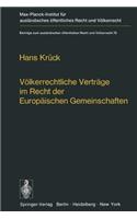 Völkerrechtliche Verträge Im Recht Der Europäischen Gemeinschaften