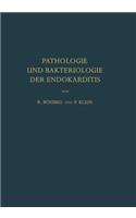 Pathologie Und Bakteriologie Der Endokarditis