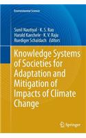 Knowledge Systems of Societies for Adaptation and Mitigation of Impacts of Climate Change