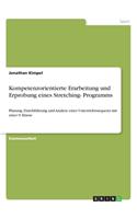 Kompetenzorientierte Erarbeitung und Erprobung eines Stretching- Programms