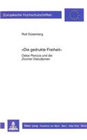 «Die Gedrukte Freiheit»