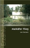 Maikäfer flieg
