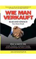 Wie man verkauft - klar und einfach