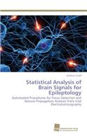 Statistical Analysis of Brain Signals for Epileptology