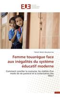 Femme Touarègue Face Aux Inégalités Du Système Éducatif Moderne