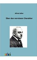 Über den nervösen Charakter