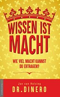 Wissen ist Macht - wieviel Macht kannst Du ertragen?: Wenn Dir Dein Leben nicht passt, dann glaub doch was anderes!