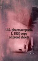 U.S. PHARMACOPOEIA I 1820 COPY OF PROOF