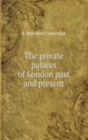 private palaces of London past and present
