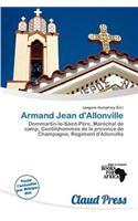 Armand Jean D'Allonville: (French)