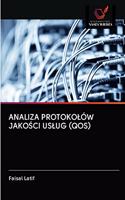 Analiza Protokolów JakoSci Uslug (Qos)