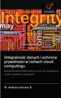 Integralnośc danych i ochrona prywatności w ramach cloud computingu