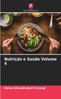 Nutrição e Saúde Volume 4