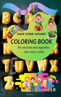 Sugar Cookie Alphabet Coloring Book