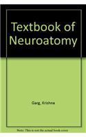 Textbook of Neuroatomy