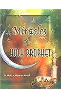 Miracles of Holy Prophet
