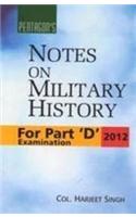 Pentagon's??Notes On Military History For Part 'D' Examination??2012