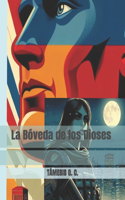 La Boveda de los Dioses