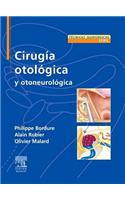 Cirugia Otologica y Otoneurologica: -