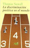 La discriminacion positiva en el mundo : estudio empirico