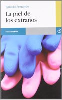La piel de los extranos