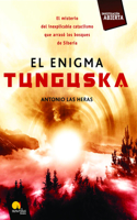 El Enigma Tunguska: (Spanish)