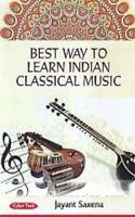 Best Way To Learn Indian Classical Music