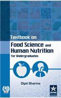 Textbook on Food Science and Human Nutrition