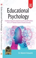 EDUCATIONAL PSYCHOLOGY : A textbook of Education prepared as per the new NEP syllabus for B. A. 2nd Semester students of Gauhati University : As per NEP Syllabus : FYUGP.