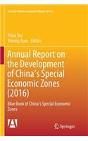 Annual Report on the Development of China's Special Economic Zones (2016)