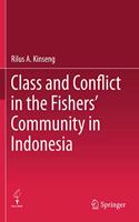 Class and Conflict in the Fishers' Community in Indonesia