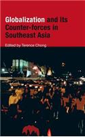 Globalization and Its Counter-Forces in Southeast Asia