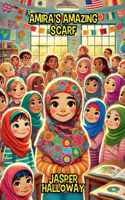 Amira's Amazing Scarf: (Diversity and Inclusion)