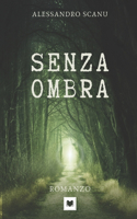Senza Ombra