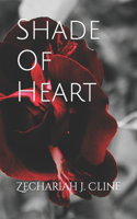 Shade Of Heart