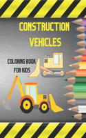 Construction Vehicles Coloring Book For Kids